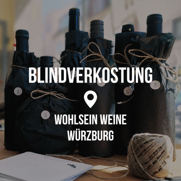 Blindverkostung - Würzburg