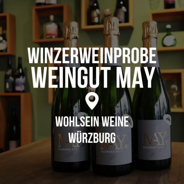 Winzerweinprobe Weingut May